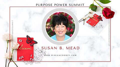 Purpose Power Summit 2020 - Susan B. Mead