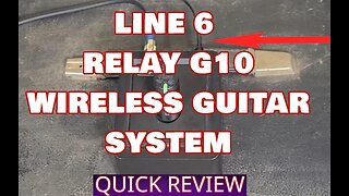 My Reliable Fav, Line 6 Relay G10 Digital Wireless Guitar System