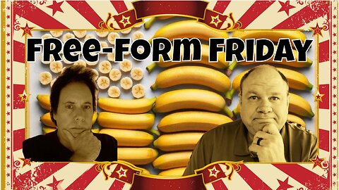 Free-form Friday 05-31-2024 Eight Bananas of Ten