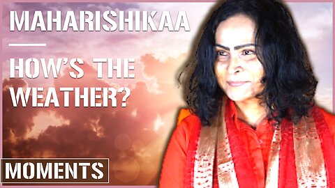 Maharishikaa | The non dual experience - question or no question?