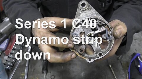 Series 1 C40 Dynamo strip down