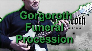 Gorgoroth - Funeral Procession Guitar Lesson