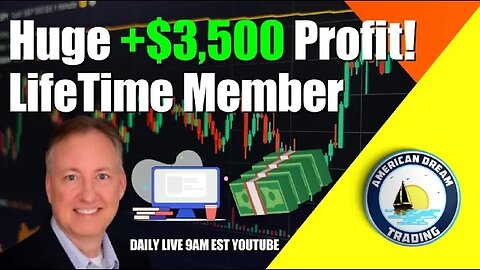 Huge +$3,500 Profit Lifetime Member Stock Market Profits