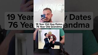 19 Year Old Man Dating A 76 Year Old Grandma 😱