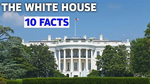10 MOST UNKNOWN FACTS ABOUT THE WHITE HOUSE -HD | WHO BUILT THE FIRST WHITE HOUSE? | DOCUMENTARY