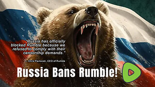 Chris Pavlovski, CEO: Russia Bans Rumble! [Audio statement]