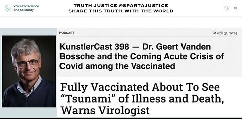 Dr. Geert Vanden Bossche warns about Tsunami of Illness and Death among the Vaccinated