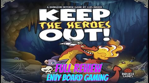 Keep the Heroes Out Board Game Review