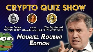 Crypto Quiz Show: Nouriel Roubini Edition