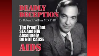 DEADLY DECEPTION - DR. ROBERT E. WILLNER MD, PHD