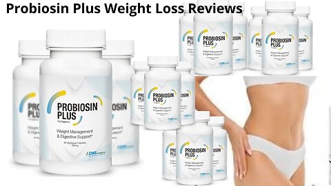 Probiosin Plus Reviews / the best probiotic that helps you lose weight!