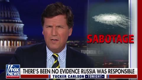 Tucker Carlson Covers Seymour Hersh Story About America Blowing Up Nordstream Pipeline