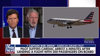 Tucker Carlson: Pilot who Had a Heart Attack, Bob Snow, Sounds the Alarm on Vaccine Injuries