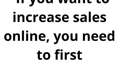 How to Increase Your Sales Online 1