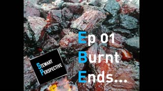 Burnt Ends from Ep 01