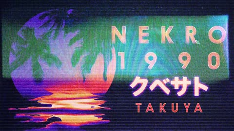 Nekro 1990 - Takuya