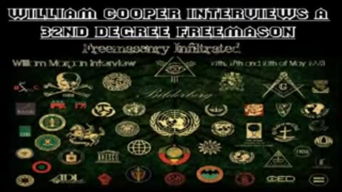 Bill Cooper Interviews a 32nd Degree Freemason