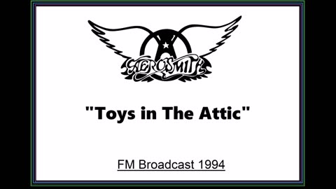 Aerosmith - Toys in The Attic (Live in Donington, England 1994) FM Broadcast