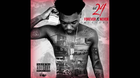 Lil 24 - Forever Is Never Mixtape