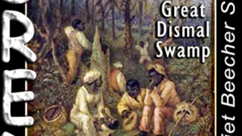 Dred, A Tale of the Great Dismal Swamp by Harriet Beecher STOWE Part 1_4 _ Full Audio Book
