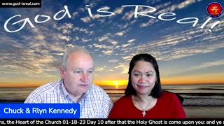 God Is Real 01-18-23 Missions, The Heart of the Church Day 10 - Pastor Chuck Kennedy