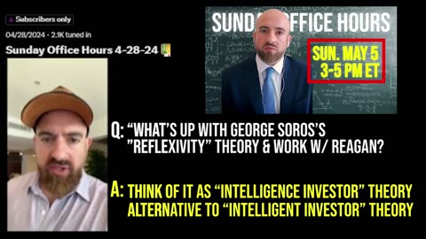 Sunday Office Hours Q - "What's Up With George Soros's 'Flexivity' Theory?"