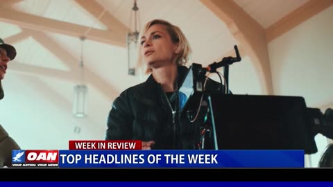 Top headlines of the week