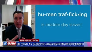 Erie County, N.Y. DA Discusses National Human Trafficking Prevention Month