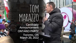 Tom Marazzo | ONTARIO PARTY Candidacy Announcement - March 20, 2022