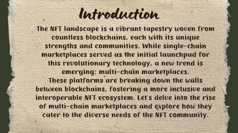 The Rise of Multi-Chain Marketplaces: Catering to a Diverse NFT Ecosystem