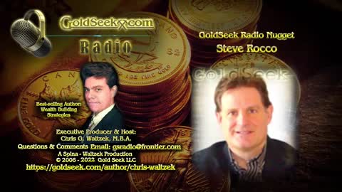 GoldSeek Radio Nugget -- Steve Rocco: Gold and silver are energy values, 2023 to be a pivotal year...