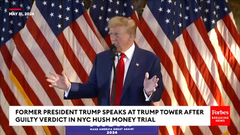 BREAKING NEWS- Trump Holds Press Briefing At Trump Tower After Guilty Verdict In Hush Money Trial