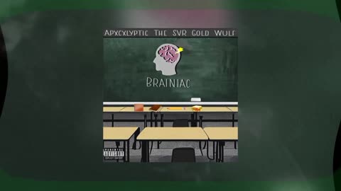 Gold Wulf / Apxcxlyptic / SVR - Brainiac