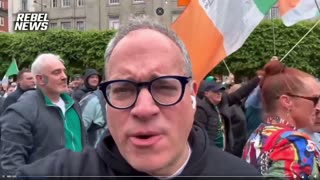 Rebel News on Ireland's Anti-uncontrolled Dublin immigration protest 5-05-24