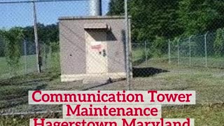 The Best Cell Tower Maintenance Hagerstown Maryland Company
