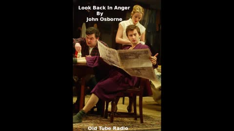 Look Back In Anger By John Osborne