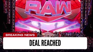 WWE Makes Big Monday Night Raw Deal