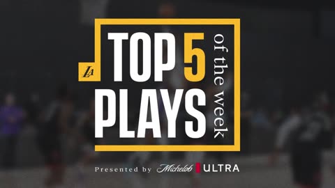 Top Plays of the Week | Lakers Highlights