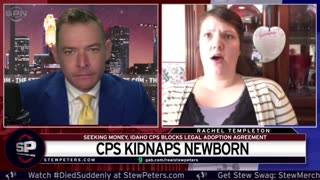 Idaho CPS STEALS, TRAFFICS Baby Child Protective Services Extorts Then Blocks Legal Adoption!