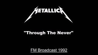 Metallica - Through The Never (Live in Den Bosch, Netherlands 1992) Soundboard