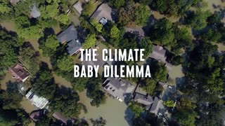 The Climate Baby Dilemma🤪