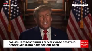 Trump Reveals Plan To Ban Gender-Affirming Care For Minors Including Punishment For Doctors