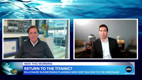 Billionaire plans trip to Titanic site a year after Titan submersible implosion ABC News