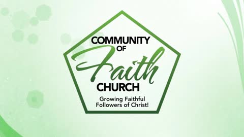 Sunday Morning Service 1/29/2023 at Community of Faith Church @ COFTV.COM