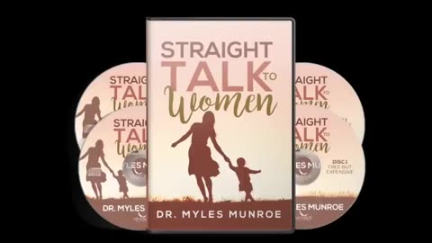 Wisdom For Women - Dr. Myles Munroe