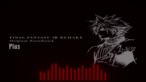 Final Fantasy VII Remake Original Soundtrack Plus Album.