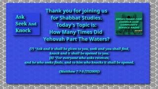 How Many Times Did Yehovah Part The Waters? Shabbat Study