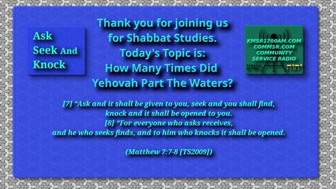 How Many Times Did Yehovah Part The Waters? Shabbat Study