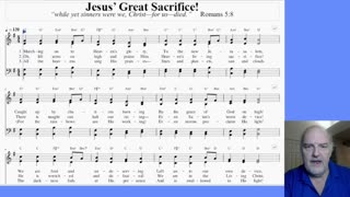 Jesus' Great Sacrifice!