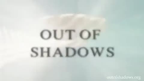 OUT OF SHADOWS THE OFFICIAL DOCUMENTARY 2020 - Mike Smith Liz Crokin